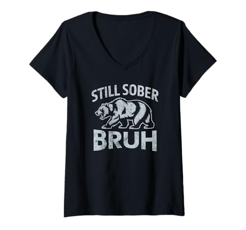 Damen Cute Bear Still Sober Bruh Nüchternheit AA Sponsor NA Support T-Shirt mit V-Ausschnitt Damen Cute Bear Still Sober Bruh Nüchternheit AA Sponsor NA Support T-Shirt mit V-Ausschnitt von Sobear Hugs Not Drugs Recovery Celebrate