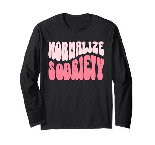 Women Sober Sobriety Recovery Langarmshirt von Sober Wear