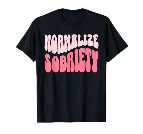 Women Sober Sobriety Recovery T-Shirt von Sober Wear
