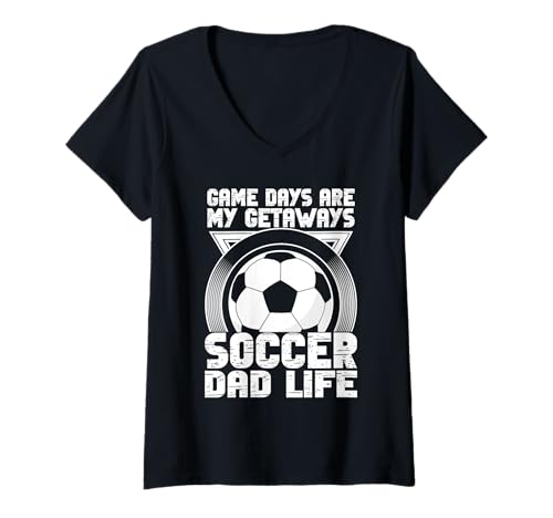 Damen Spieltage sind Meine Kurzurlaube Fußball Papa Life Soccer Dad T-Shirt mit V-Ausschnitt von Soccer Dad Gifts