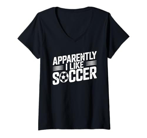 Damen Apparently I Like Soccer Season Funny Game Day Mom Dad Fan T-Shirt mit V-Ausschnitt Damen Apparently I Like Soccer Season Funny Game Day Mom Dad Fan T-Shirt mit V-Ausschnitt von Soccer Fans Lover I Like Soccer Humor Tees & Gifts