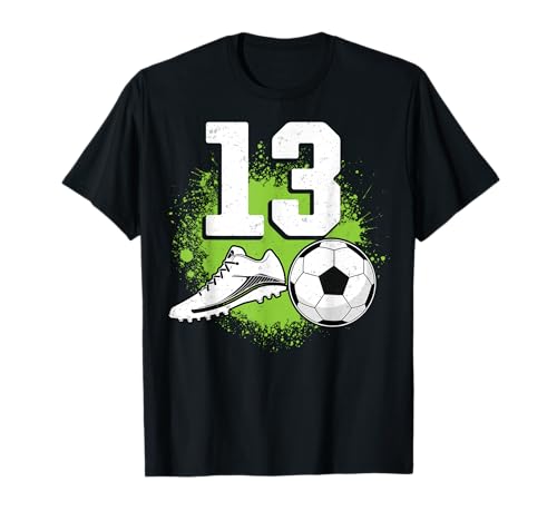 13th Birthday Soccer Lover Sports 13 Years Old Teen Girl Boy T-Shirt 13th Birthday Soccer Lover Sports 13 Years Old Teen Girl Boy T-Shirt von Soccer Player 13th Birthday Gifts Co.