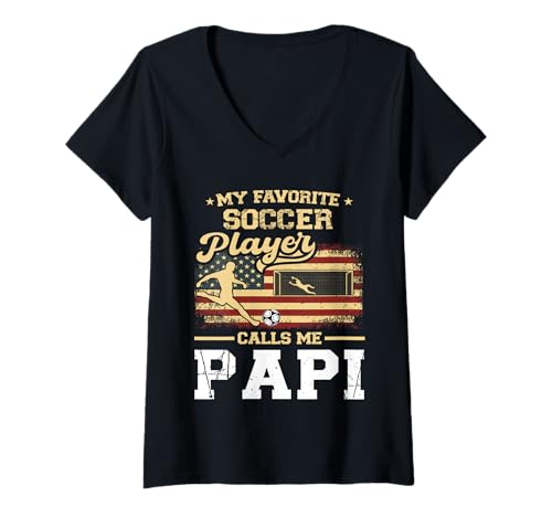 Damen My Favorite Soccer Player Calls Me Papi US-Flagge Vatertag T-Shirt mit V-Ausschnitt Damen My Favorite Soccer Player Calls Me Papi US-Flagge Vatertag T-Shirt mit V-Ausschnitt von Soccer Player American Flag Papi Father's Day