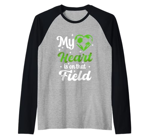 My Heart Is On That Field Fußball Lustiger Spieler Sport Mama Raglan My Heart Is On That Field Fußball Lustiger Spieler Sport Mama Raglan von Soccer Player My Heart Is On That Field