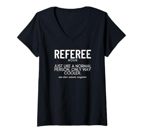 Damen Schiedsrichterdefinition Stolzer Lustiger Schiedsrich T-Shirt mit V-Ausschnitt von Soccer Referee Outfit For Women And Men