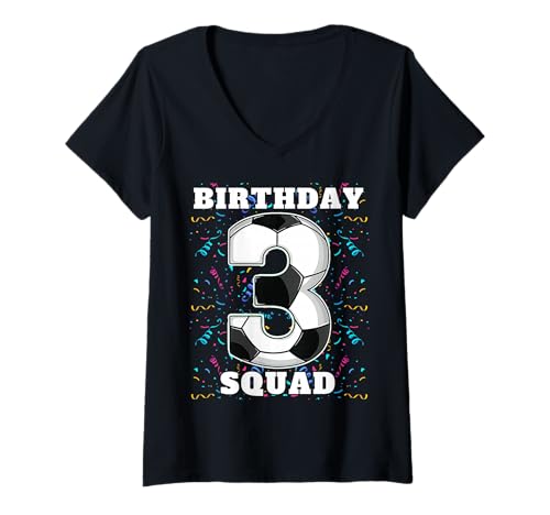 Damen Happy Birthday Soccer Squad 3. Geburtstag Spieler T-Shirt mit V-Ausschnitt von Soccer Squad Birthday Gifts and Apparel for Young