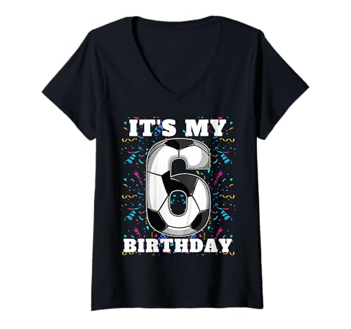Damen Happy Birthday Soccer Squad 6. Geburtstag Spieler T-Shirt mit V-Ausschnitt von Soccer Squad Birthday Gifts and Apparel for Young