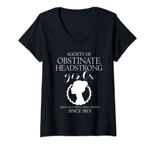 Damen Society of Obstinate Headstrong Girls Jane Austen Geschenke T-Shirt mit V-Ausschnitt Damen Society of Obstinate Headstrong Girls Jane Austen Geschenke T-Shirt mit V-Ausschnitt von Society of Obstinate Headstrong Girls Jane Austen
