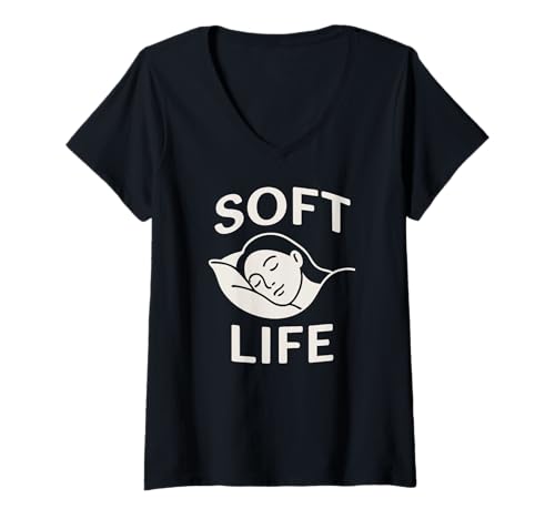 Damen Soft Life Dekompress Selbstpflege Anti-Stress Schlaf Ästhetik T-Shirt mit V-Ausschnitt von Soft Life Minimalist Self Care Cozy Aesthetic