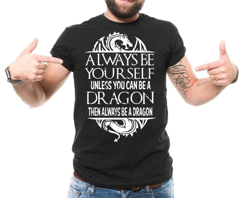 Sei Immer Ein Drache Cool Fantasy Lustiges T-Shirt von SoftStyleTees