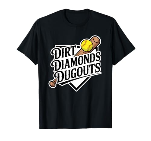 Dirt Diamonds Dugouts Mädchen Damen Softball Graphic Logo T-Shirt von Softball Gifts For Baseball Players
