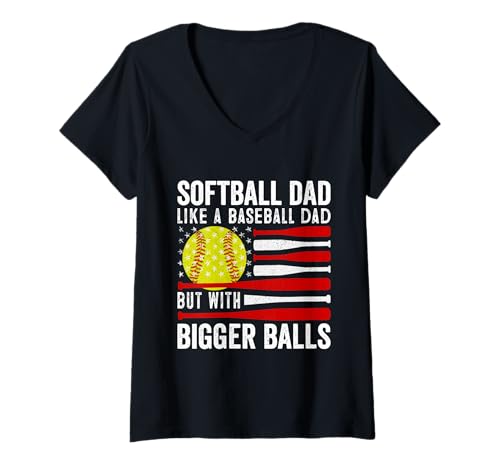 Damen Softball Love Dad like a baseball with bigger Balls Softball T-Shirt mit V-Ausschnitt Damen Softball Love Dad like a baseball with bigger Balls Softball T-Shirt mit V-Ausschnitt von Softball Lover Dad