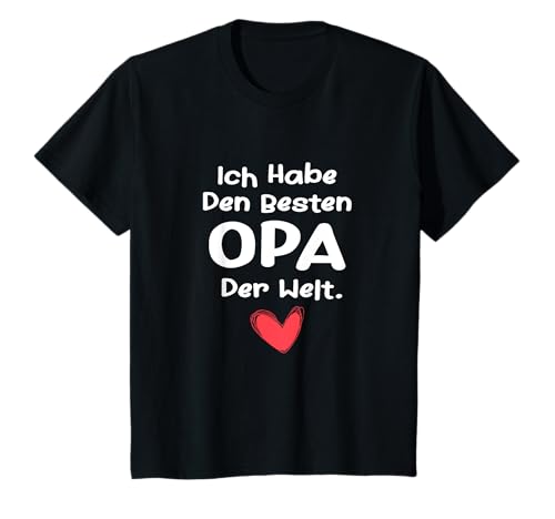 Ich habe den besten Opa der Welt Kinder Mädchen & Junge T-Shirt von Sohn & Tochter Großvater für den Opa Geschenk