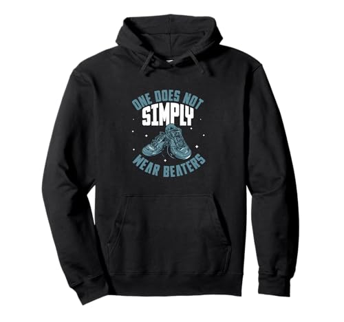 Man trägt Nicht einfach Beaters — Cool Sneaker Shoe Collector Pullover Hoodie von Sole Sneaking Police