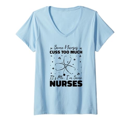Damen Krankenschwester Lustig - Manche Krankenschwestern fluchen zu viel T-Shirt mit V-Ausschnitt Damen Krankenschwester Lustig - Manche Krankenschwestern fluchen zu viel T-Shirt mit V-Ausschnitt von Some Nurses Cuss Too Much