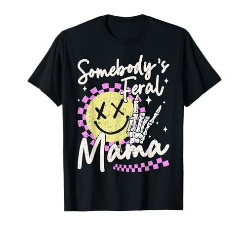 Lustiger Krawattenfarbstoff für Mama zum Muttertag von Somebody's Feral Mama T-Shirt von Somebody's Feral Mama Mother's Day Gifts for Moms