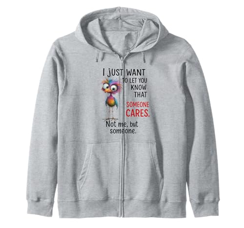 Funny Bird Quote Sarcastic I Dont Care Men Women Kapuzenjacke Funny Bird Quote Sarcastic I Dont Care Men Women Kapuzenjacke von Someone Cares I Dont Care