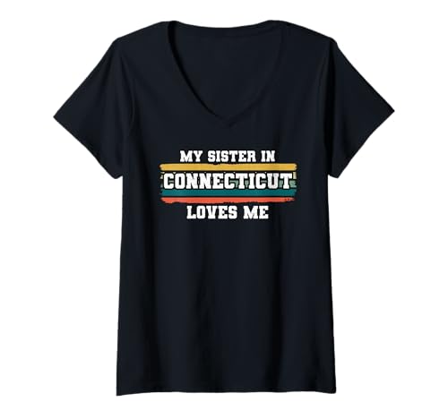 Damen Meine Schwester in Connecticut liebt Mich Retro Vintage American T-Shirt mit V-Ausschnitt Damen Meine Schwester in Connecticut liebt Mich Retro Vintage American T-Shirt mit V-Ausschnitt von Someone Loves Me In US State Of Connecticut