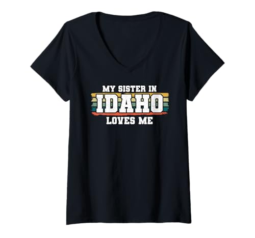 Damen Meine Schwester in Idaho liebt Mich Retro Vintage American T-Shirt mit V-Ausschnitt Damen Meine Schwester in Idaho liebt Mich Retro Vintage American T-Shirt mit V-Ausschnitt von Someone Loves Me In US State Of Idaho
