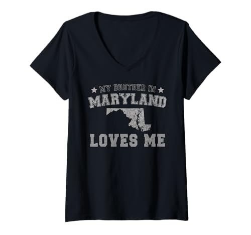 Damen Mein Bruder in Maryland liebt Mich America Vintage State T-Shirt mit V-Ausschnitt Damen Mein Bruder in Maryland liebt Mich America Vintage State T-Shirt mit V-Ausschnitt von Someone Loves Me In US State Of Maryland