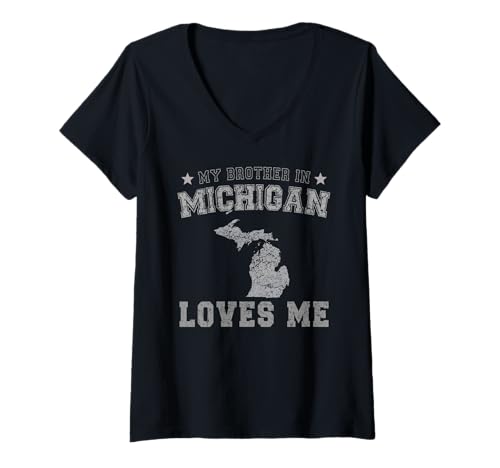 Damen Mein Bruder in Michigan liebt Mich America Vintage State T-Shirt mit V-Ausschnitt Damen Mein Bruder in Michigan liebt Mich America Vintage State T-Shirt mit V-Ausschnitt von Someone Loves Me In US State Of Michigan