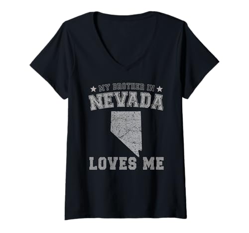 Damen Mein Bruder in Nevada liebt Mich America Vintage State T-Shirt mit V-Ausschnitt Damen Mein Bruder in Nevada liebt Mich America Vintage State T-Shirt mit V-Ausschnitt von Someone Loves Me In US State Of Nevada