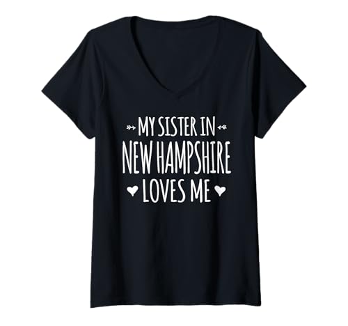 Damen Meine Schwester in New Hampshire liebt Mich Stolz Amerika Bundesstaat USA T-Shirt mit V-Ausschnitt von Someone Loves Me In US State Of New Hampshire