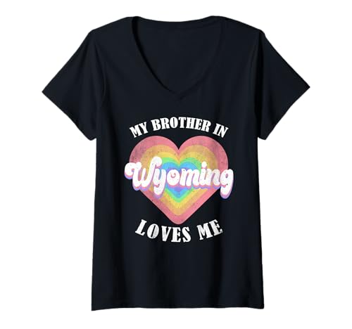 Damen Mein Bruder in Wyoming liebt Mich am Herzen, USA, US-Bundesstaat T-Shirt mit V-Ausschnitt von Someone Loves Me In US State Of Wyoming