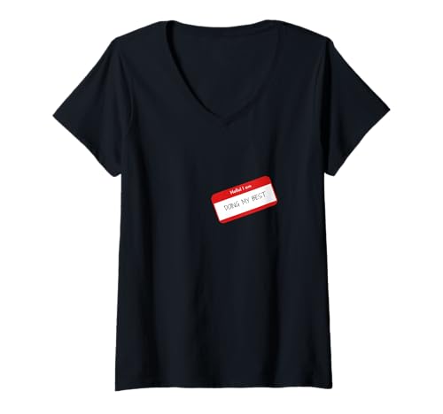 Damen Doing My Best Lustiger Hello I Am Aufkleber Design T-Shirt mit V-Ausschnitt Damen Doing My Best Lustiger Hello I Am Aufkleber Design T-Shirt mit V-Ausschnitt von Sometimes the most honest introduction is simply