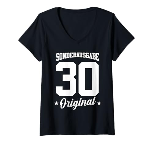 Damen 30 Geburtstag T-Shirt mit V-Ausschnitt von Sonderausgabe Geburtstag 30