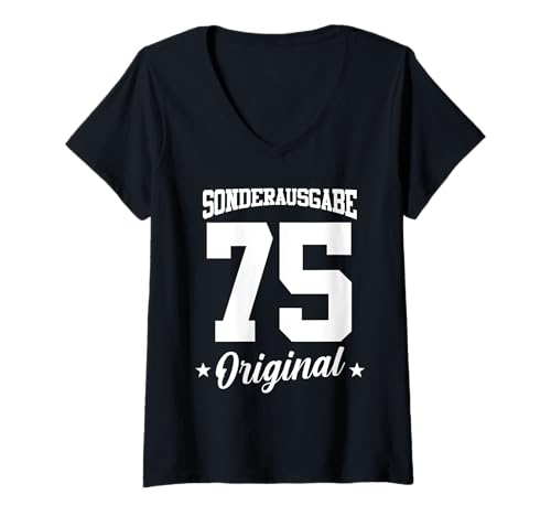 Damen 75 Geburtstag T-Shirt mit V-Ausschnitt Damen 75 Geburtstag T-Shirt mit V-Ausschnitt von Sonderausgabe Geburtstag 75