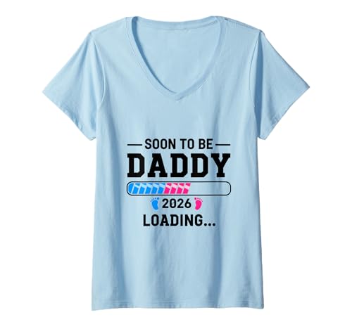 Damen Soon to Be Daddy 2026 Loading Pregnancy Announcement 2026 T-Shirt mit V-Ausschnitt Damen Soon to Be Daddy 2026 Loading Pregnancy Announcement 2026 T-Shirt mit V-Ausschnitt von Soon to Be Daddy 2026 Loading Pregnancy Announce