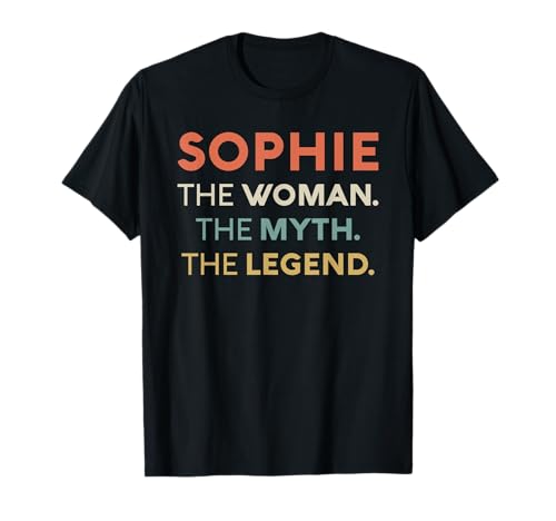 Sophie Die Frau Die Mythen-Legende Name Personalisierte Frauen T-Shirt Sophie Die Frau Die Mythen-Legende Name Personalisierte Frauen T-Shirt von Sophie Legend Tees