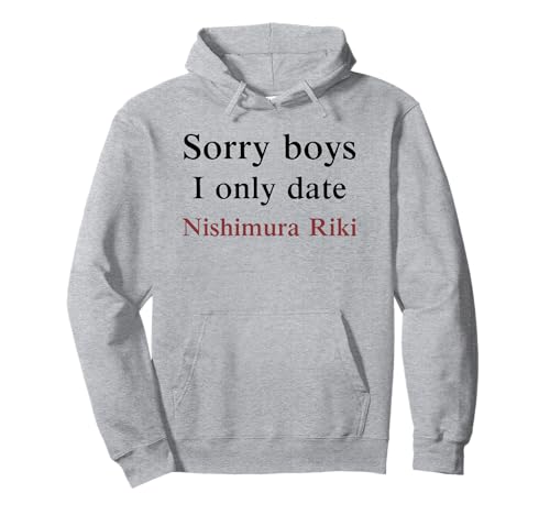 Sorry Boys, I Only Date Nishimura Riki Pullover Hoodie von Sorry Boys, I Only Date Nishimura Riki Tees