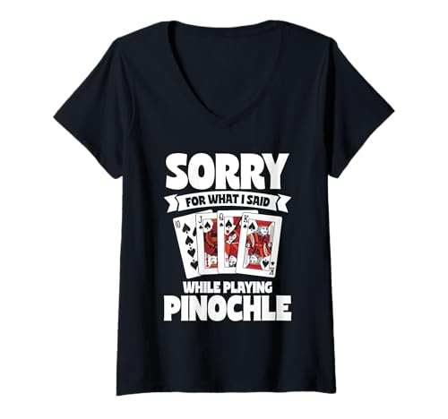 Damen Cooles Kartenspiel Design Für Männer Frauen Binokel Turnier T-Shirt mit V-Ausschnitt Damen Cooles Kartenspiel Design Für Männer Frauen Binokel Turnier T-Shirt mit V-Ausschnitt von Sorry For What I Said While Playing Pinochle