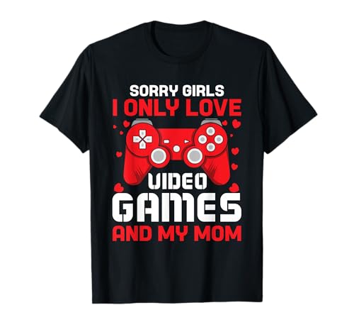 Sorry Mädels, ich Liebe nur Videospiele und den Valentinstag meiner Mutter T-Shirt Sorry Mädels, ich Liebe nur Videospiele und den Valentinstag meiner Mutter T-Shirt von Sorry Girls I Only Love Video Games And My Mom