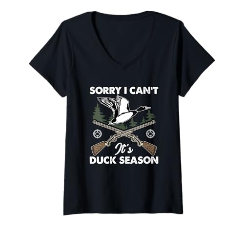 Damen Duck Hunter Hunting Sorry I Can't It's Duck Hunting Season T-Shirt mit V-Ausschnitt von Sorry I Can’t It’s Duck Hunting Season Hunter Gift