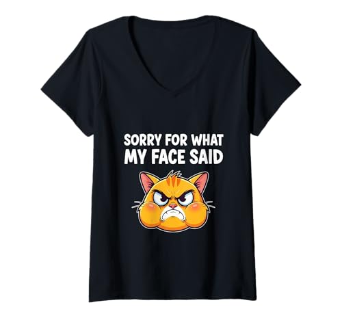 Damen Entschuldigung für das, was Mein Gesicht gesagt hat, lustige Katze T-Shirt mit V-Ausschnitt Damen Entschuldigung für das, was Mein Gesicht gesagt hat, lustige Katze T-Shirt mit V-Ausschnitt von Sorry for What My Face Said Apparels