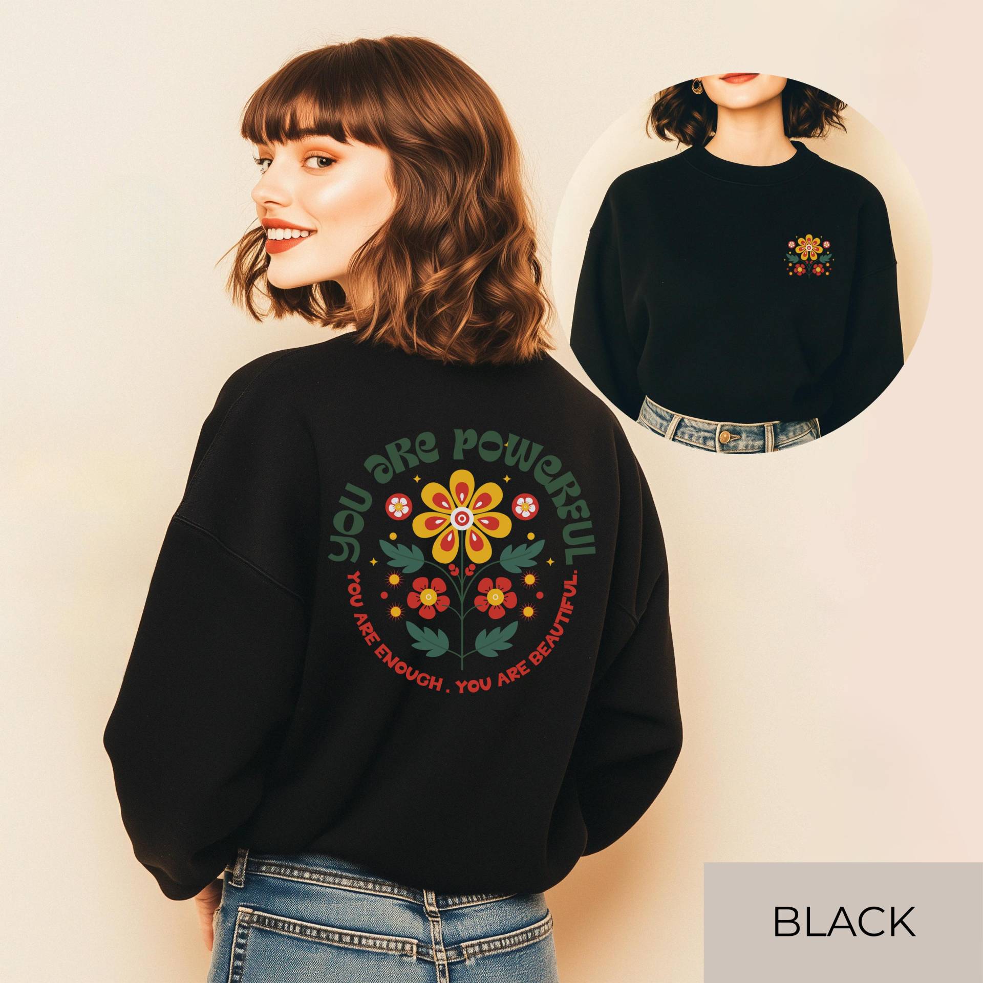 You Are Powerful Sweater - Bestärkender Pullover | Vorder- & Rückdruck Blumen Design Selflove Geschenk Gildan 18000 Unisex von SoulDesignsAnnabel