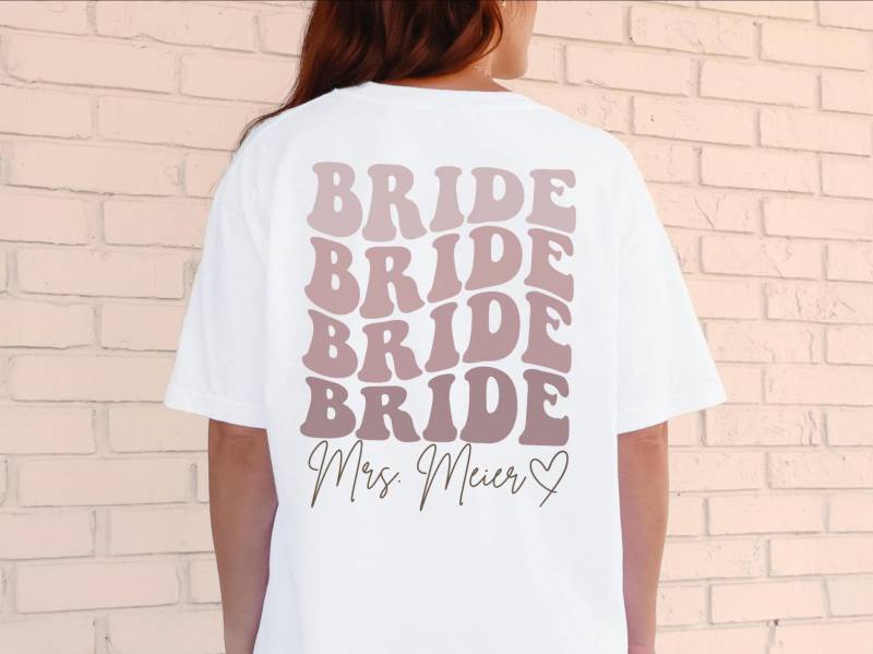 Bride Shirt Personalisiert Jga Frauen Backprint Tshirt Braut Benutzerdefinierter Name Future Mrs Brautgeschenk Nachname von SoulgoodiesDesigns