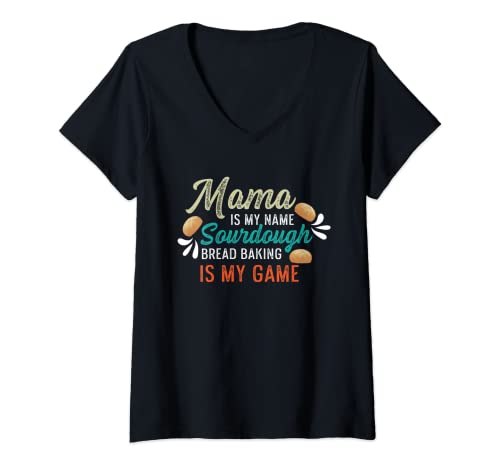 Damen Lustiger Damen "Sauerteig ist mein Spiel" - Sauerteig T-Shirt mit V-Ausschnitt von Sourdough Baking Apparel