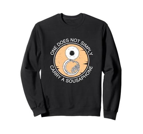 Man trägt Nicht einfach EIN Sousaphon Lustige Sousaphonisten Sweatshirt Man trägt Nicht einfach EIN Sousaphon Lustige Sousaphonisten Sweatshirt von Sousa Squad Supply