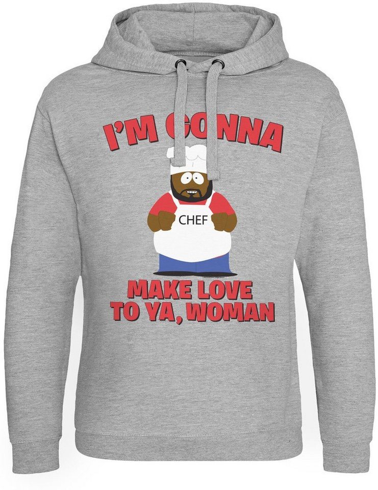 South Park Kapuzenpullover I'm Gonna Make Love To Ya, Woman Epic Hoodie von South Park