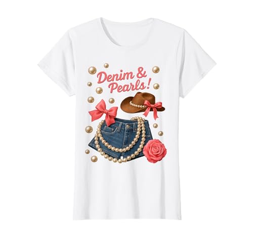 Denim und Perlen Cowgirl Country Western Cute Rodeo Damen T-Shirt Denim und Perlen Cowgirl Country Western Cute Rodeo Damen T-Shirt von Southern Cowgirl Style Denim Pearl Rodeo Apparel