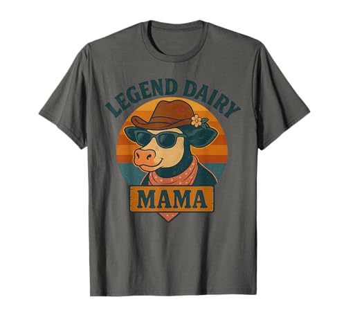 Legend Dairy Mama Lustiges Vieh, Bauernmutter, Kuh, 70er Jahre, Südstaat T-Shirt von Southern Dairy Farmer Mama Cow Cow Women's Designs
