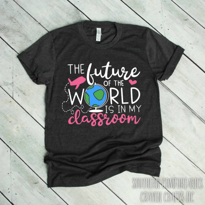 Die Zukunft Der Welt Ist in Meinem Klassenzimmer, Lehrer Shirt, Zurück Zur Schule Die Verändern, Wachstum Mindset von SouthernComfortables