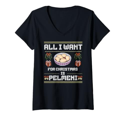 Damen All I Want for Christmas is Pelmeni T-Shirt mit V-Ausschnitt Damen All I Want for Christmas is Pelmeni T-Shirt mit V-Ausschnitt von Soviet Kitchen Klub Russen Ostblock Essen