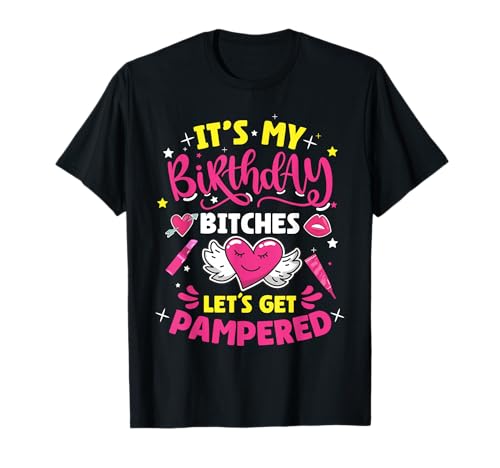 Pampered Spa Birthday Girl Let's Get Spa Birthday Girl T-Shirt von Spa Birthdy Party Clothing For Spa Squad & Spa Day