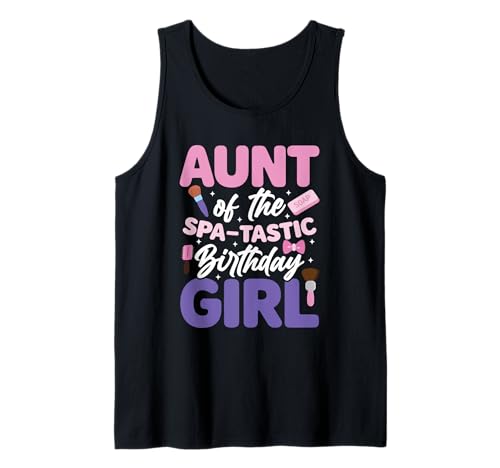 Spa Day Spa Staff Verwöhnte Tante Of Spa Geburtstag Mädchen Tank Top Spa Day Spa Staff Verwöhnte Tante Of Spa Geburtstag Mädchen Tank Top von Spa Day Graphic For Pampered Spa Birthday Girl