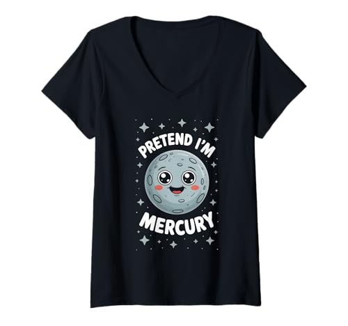Damen Pretend I'm Mercury T-Shirt mit V-Ausschnitt Damen Pretend I'm Mercury T-Shirt mit V-Ausschnitt von Space Planets System Science Mercury